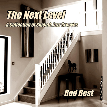 Rod Best - The Next Level