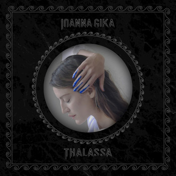 Ioanna Gika - Thalassa