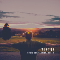 Viktor (UA) - Music Compilation, Vol. 1