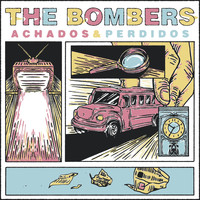 The Bombers - Achados & Perdidos