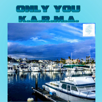 Karma - Only You