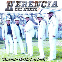 Herencia del Norte - Amante de un Cartero