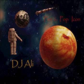 DJ Ali - Fire 6:  Pop Icon