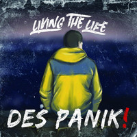Des Panik! - Living the Life
