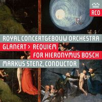 ROYAL CONCERTGEBOUW ORCHESTRA - Glanert: Requiem für Hieronymus Bosch (Live)