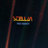 Stellar - Past Gravity