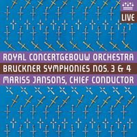 ROYAL CONCERTGEBOUW ORCHESTRA - Bruckner: Symphonies Nos 3 & 4, "Romantic" (Live)