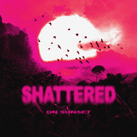 Aurelio - Shattered on Sunset