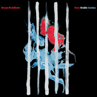 Bryan McAllister - Very Stable Genius