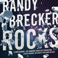 Randy Brecker & NDR Bigband - ROCKS