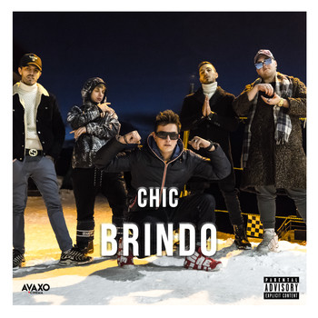 Chic - Brindo (Explicit)