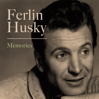 Ferlin Husky - Memories