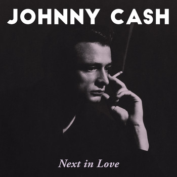 Johnny Cash - Next In Love
