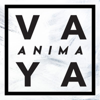 Vaya - Anima (Explicit)