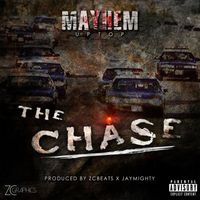 Mayhem - The Chase (Explicit)