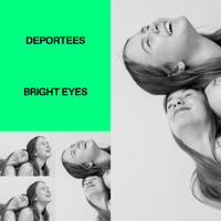 Deportees - Bright Eyes