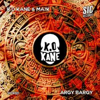 K.O Kane - Argy Bargy