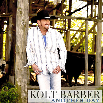 Kolt Barber - Another Day