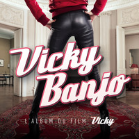 Vicky Banjo - Vicky Banjo (L'album du film)