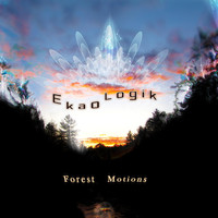 Ekaologik - Forest Motions