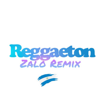 Zalo - Reggaeton (Zalo's Mix)