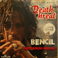 Bencil - Dem Anuh Killaz