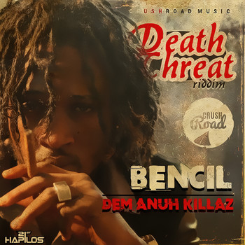 Bencil - Dem Anuh Killaz