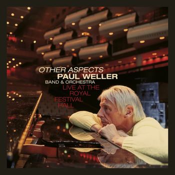 Paul Weller - Boy About Town (Live at the Royal Festival Hall)