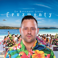 Cruzmonty - Un Merengue Lento