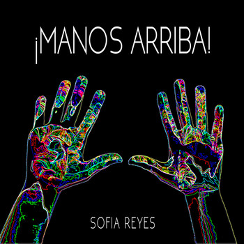 Sofia Reyes - Manos Arriba