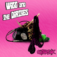 Will & The Dirties - Outbreak