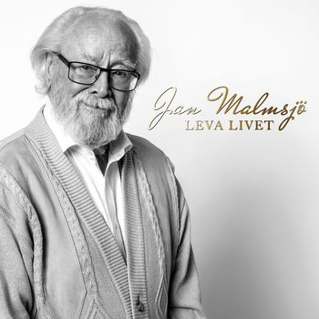 Jan Malmsjö - Leva livet