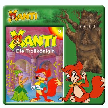Xanti - Folge 9: Die Trollkönigin