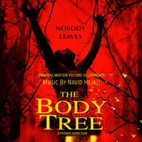Navid Hejazi - The Body Tree (Original Motion Picture Soundtrack)