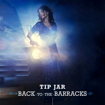 Tip Jar - Back to the Barracks