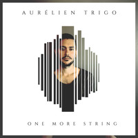 Aurélien Trigo - One More String