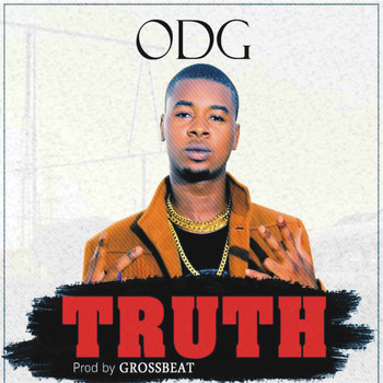 ODG - Truth (Explicit)