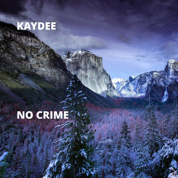 Kaydee - No Crime
