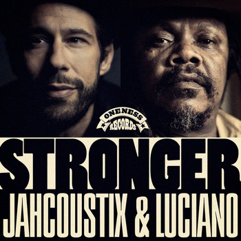 Jahcoustix & Luciano - Stronger