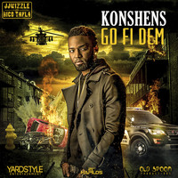 Konshens - Go Fi Dem (Explicit)