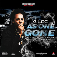 G Loc - As One Gone (Explicit)