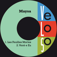 Maysa - Les Feuilles Mortes