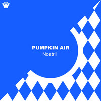 Pumpkin Air - Nostril
