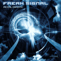 Freak Signal - Recalibrate