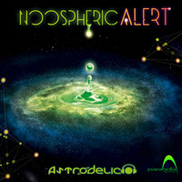 Astrodelico - Noospheric Alert