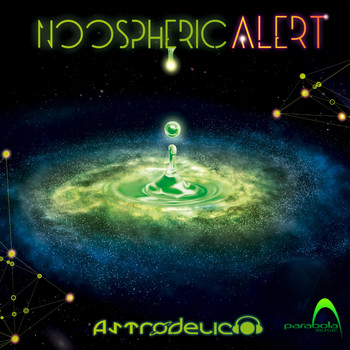Astrodelico - Noospheric Alert