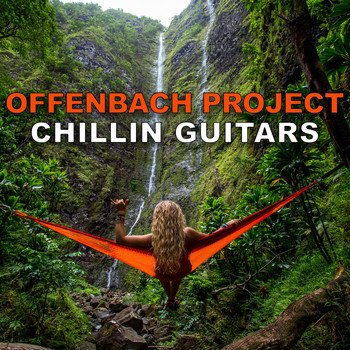 Offenbach Project - Chillin Guitars
