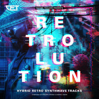 Gabriel Saban, Philippe Briand - Retrolution (Hybrid Retro Synthwave Tracks)