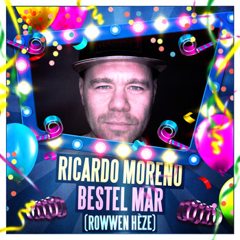 Ricardo Moreno - Bestel Mar (Rowwen Hèze)