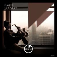 Player2 - So Saxy